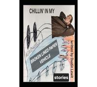 Chillin' In My Broken Lined Paper Vehicle