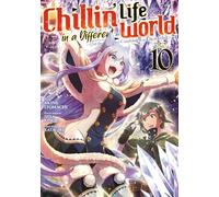 Chillin' Life in a Different World - Tome 10 Akine Itomachi (Auteur), Akine Itomachi (Illustration), Kinojo Miya (Scénario)