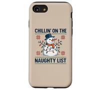 Chillin on The Naughty Funny Snowman Christmas Spirit Coque pour iPhone SE (2020) / 7/8