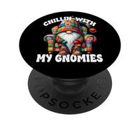 Chillin With My Gnomies Funny Saying For Men Couch Potato PopSockets PopGrip Adhésif