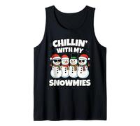 Chillin with My Snowmies Funny Snowman Christmas Men Women Débardeur