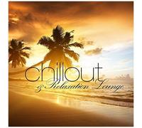 Various Artists – Chillout & Relaxation Lounge – CD – Import