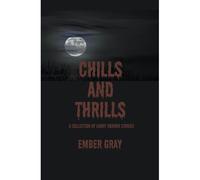 Chills And Thrills
