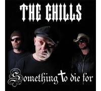 Chills, The - Something To Die For by Chills, The (2010) Audio CD