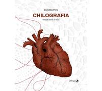 Chilografia. Vorace storia di Palla. Nuova ediz.