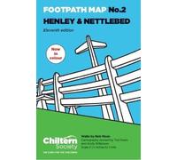 Chiltern Society Footpath Map 2. Henley and Nettlebed: Eleventh Edition - In Colour