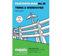 Chiltern Society Footpath Map No. 18 Tring and Wendover: Ninth Edition - In Colour