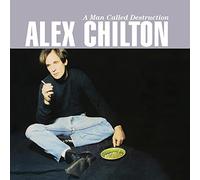 Chilton, Alex - A Man Called Destruction