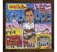 Chilton Alex and Hi Rhythm Section - Boogie Shoes: Live on Beale Street