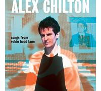 CHILTON,ALEX - SONGS FROM ROBIN HOOD LANE