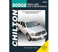 Chilton Dodge Pick-Ups Repair Manual 2009-2012: Covers U.s. and Canadian Models of Dodge Full-size Pick-ups (2009 Through 2012)
