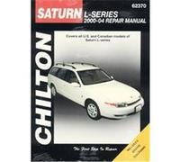 Chilton's 2000-04 Saturn L Series Repair Manual, Chilton's Total Car Care Repair Manual Robert Maddox (Auteur)