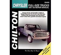 Chilton's Chrysler: Full Size Trucks 1967-88 Repair Manual