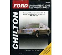 Chilton's Ford: Lincoln Coupes and Sedans 1988-00 Repair Manual