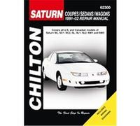 Chilton's Saturn S Series Coupes/sedans/wagons, 1991-2002, Chilton's Total Car Care Series Mark Ryan, Matthew Frederick (Auteur)