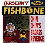 Chim Chim's Badass Revenge by Fishbone (1996-05-21)