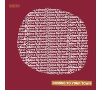 Chime School - Coming to Your Town