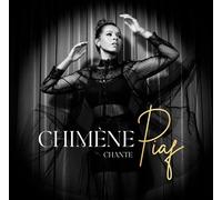 Chimène chante Piaf CD