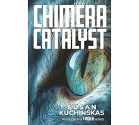 Chimera Catalyst: Book 1 in the Finder series