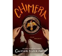Chimera - Gretchen Felker-Martin - Tor Nightfire - ebook (ePub) - Livre