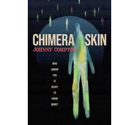 Chimera Skin - Johnny Compton - Shortwave - ebook (ePub) - Livre