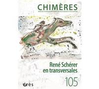 Chimères 105 - René Schérer en transversales Collectif (Auteur)