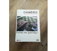 Chimères 95 - Folies En Partage