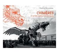 Chimères et autres animaux fantastiques