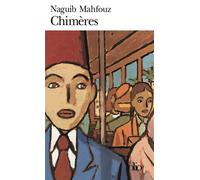 Naguib Mahfouz – Chimères – Poche – Gallimard
