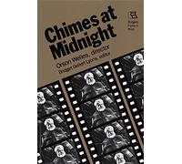 Chimes at Midnight: Orson Welles, Director