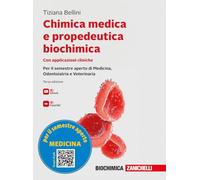 Chimica medica e propedeutica biochimica con applicazioni cliniche. Con e-book