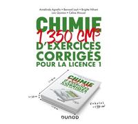Chimie - 1350 Cm3 D'exercices Corrigés Pour La Licence 1