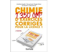 Chimie - 1350 cm3 d'exercices corrigés pour la Licence 1 2nde édition - Armélinda Agnello - Dunod - broché - Scolaire / Universitaire