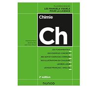 Chimie - 2e éd. - Les manuels visuels pour la licence: Les manuels visuels pour la licence