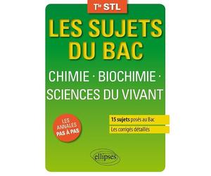 Chimie, biochimie, sciences du vivant Tle STL