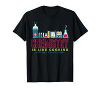 Chimie C’est comme Cuisiner Ne Lèche Pas la Cuillère T-Shirt
