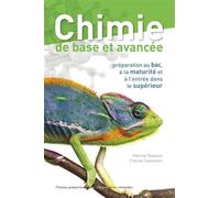 Chimie de base et avancée Préparation au bac, à la maturité et à l'entrée dans le supérieur - Martine Rebstein - Presses Polytechniques Romandes - broché - Manuel