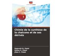 Chimie de la synthèse de la chalcone et de ses dérivés