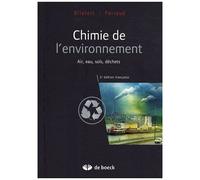 Chimie De L'environnement - Air, Eau, Sols, Déchets