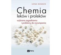 Chimie des médicaments et des prodrogues - Ilona Wandzik (Literatur auf Polnisch)