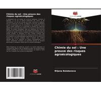 Chimie Du Sol : Une Preuve Des Risques Agroécologiques
