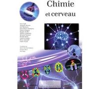 Chimie et cerveau Paul Rigny (Auteur), Paul Rigny (Directeur éditorial), Danièle Olivier (Directeur éditorial), Minh-Thu Dinh-Audouin (Directeur éditorial)