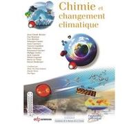 Chimie et changement climatique Jean-Claude Bernier (Auteur)