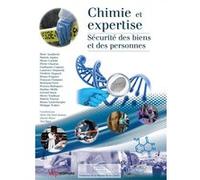 Chimie et expertise sécurité des biens et des personnes