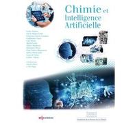 Chimie et intelligence artificielle Paul Rigny (Editeur général), Danièle Olivier (Auteur), Danièle Olivier (Editeur général)