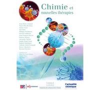 Chimie et nouvelles thérapies Danièle Olivier (Editeur général), Paul Rigny (Editeur général), Danièle Olivier (Auteur)