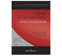 Chimie fondamentale Volume 2. Structure moléculaire - Jean-Claude Chottard - Hermann - broché - Livre