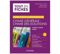 Chimie Générale : Chimie Des Solutions - Licence, Santé, Capes
