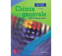Chimie générale : cours et exercices résolus (7° Éd.) - Pierre Grécias - Technique Et Documentation - broché - Scolaire / Universitaire
