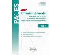 Chimie générale en fiches, QCM type et annales de concours avec corrections commentées UE 1